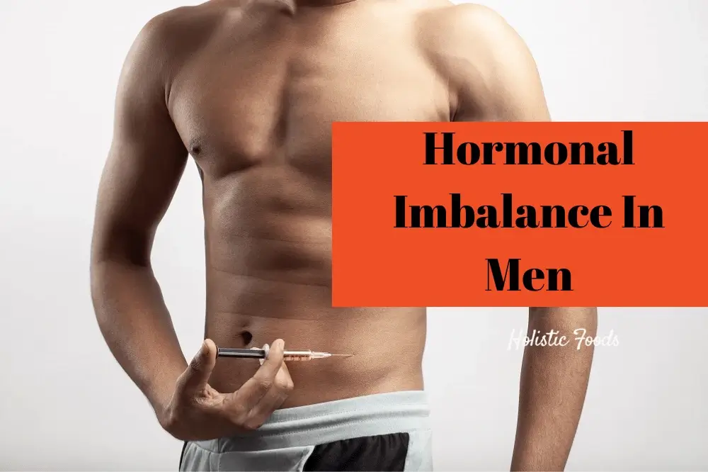 hormonal imbalances in men